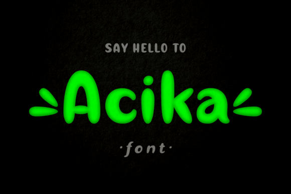 Acika: A Sweet and Quirky Font for Creative Projects