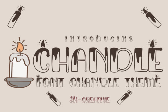 Chandle: A Candle-Themed Font That Adds Warmth to Your Designs