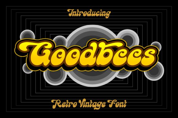 Goodbees: A Vintage-Inspired Font for Modern Design