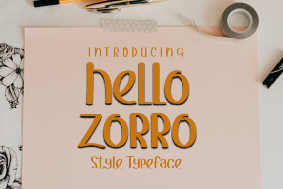 Hello Zorro: A Playful Display Font for Creative Projects
