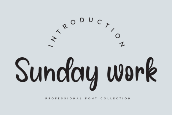 Sunday Work Font: A Friendly Touch for Creative Projects