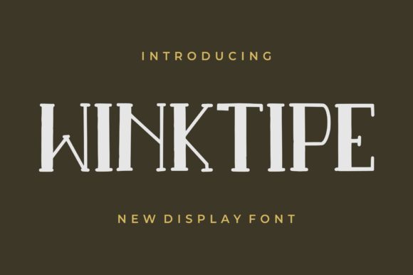 Winktipe: A Playful Display Font for Bold Creativity